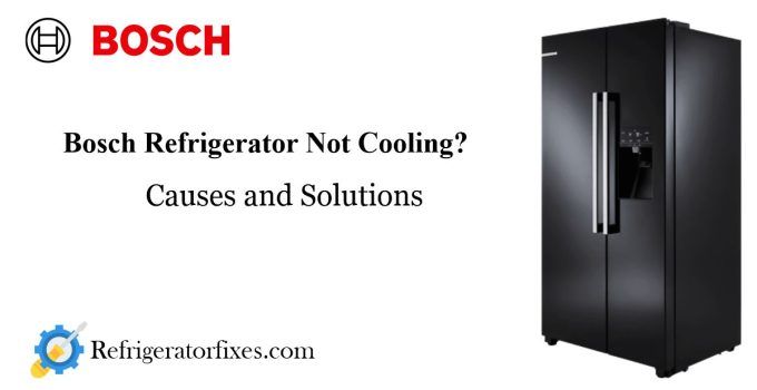 Bosch Refrigerator Not Cooling (Quick Fix)